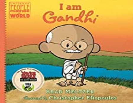 I am Gandhi (Ordinary People Change the World)