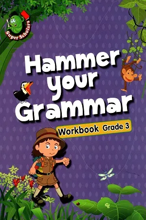 Hammer Your Grammar : Workbook Grade 3