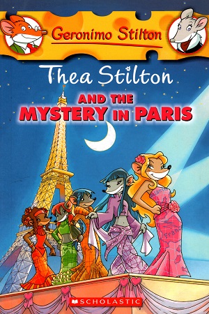 Thea Stilton and the Mystery in Paris (Thea Stilton Graphic Novels Book 5)