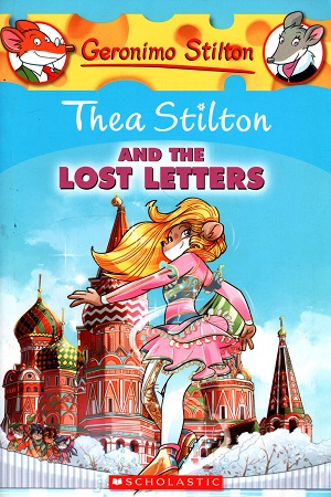 Thea Stilton #21: Thea Stilton and the Lost Letters