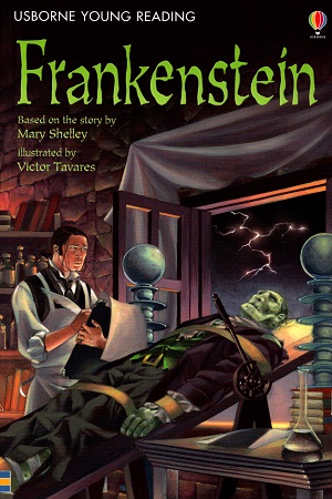 Frankenstein - Level 3 (Usborne Young Reading)