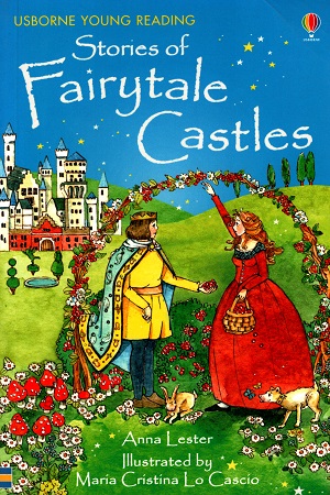 Stories of Fairytale Castles - Level 1 (Usborne Young Reading)