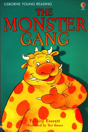 The Monster Gang - Level 1 (Usborne Young Readers)