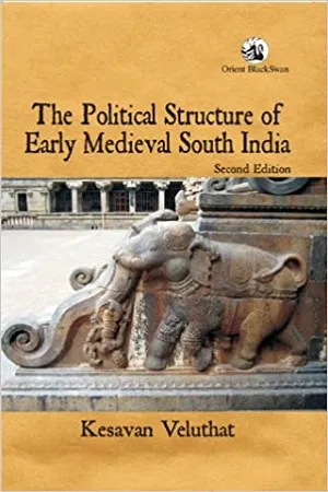 Political Structure of Early Medieval South India