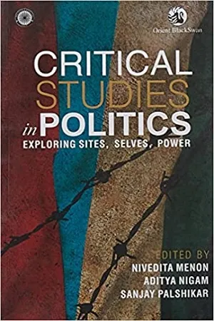 Critical Studies in Politics Exploring Sites,Selves,Power
