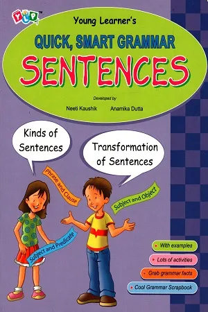 Quick, Smart Grammar: Sentences