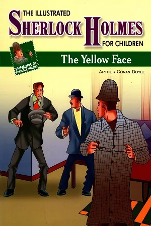 The Memoirs Of Sherlock Holmes: The Yellow Face