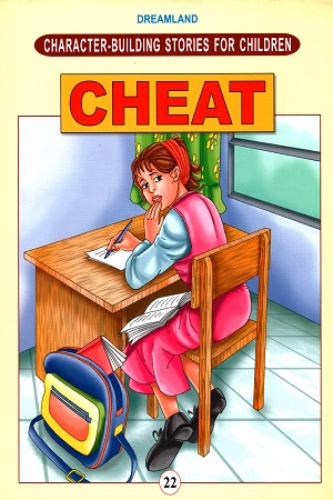 Character - Building Stories for Children - Book 22: Cheat