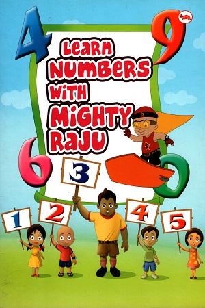 Learn Numbers With Mighty Raju