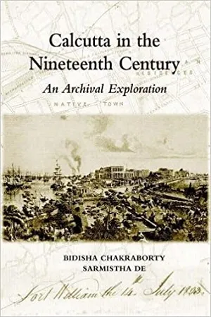 Calcutta In The Nineteenth Century