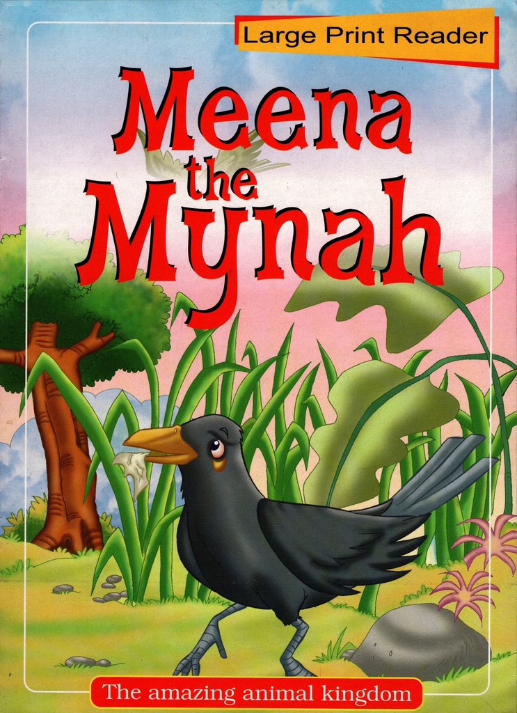 MEENA THE MYNAH
