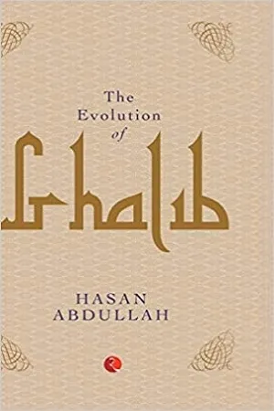 The Evolution of Ghalib
