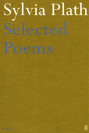 Sylvia Plath Selected Poems