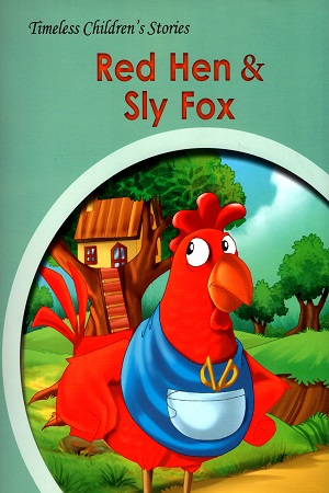 Red Hen & Sly Fox