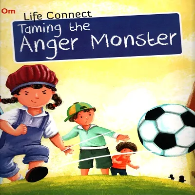 Life Content: Taming the Anger Monster