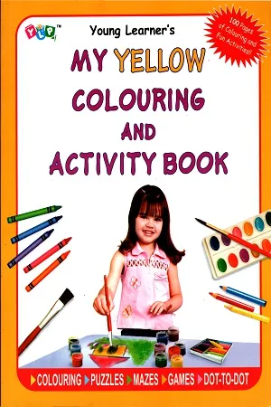 Young Learner's My Yellow Colouring And Activity Book