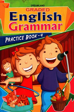 Graded English Grammar - Practice Book: 4