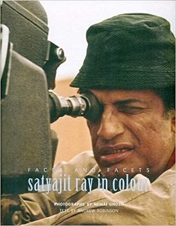 Faces and facets : Satyajit Ray in colour