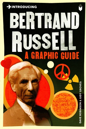 Introducing Bertrand Russell: A Graphic Guide