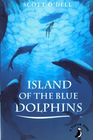 Island of the Blue Dolphins (A Puffin Book)