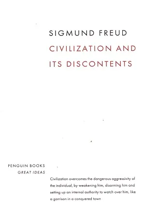 Civilization and its Discontents (Penguin Great Ideas)