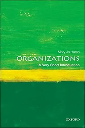 Organizations: A Very Short Introduction