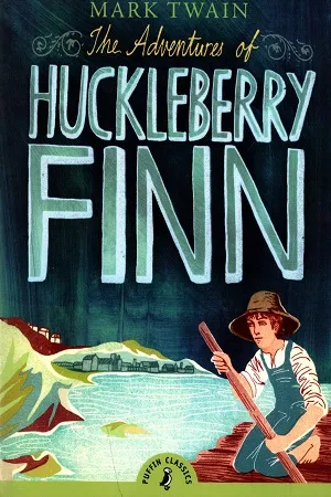 Puffin Classics : The Adventures of Huckleberry Finn