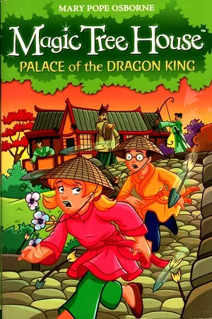 Magic Tree House: Palace Of The Dragon King