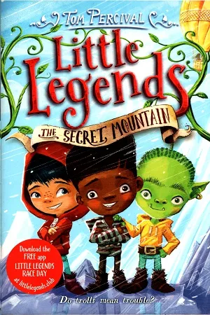 The Secret Mountain (Little Legends)