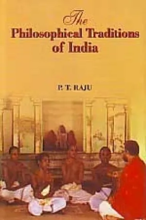 The Philosophical Traditions of India
