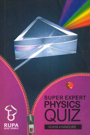 Super Expert Physics Quiz