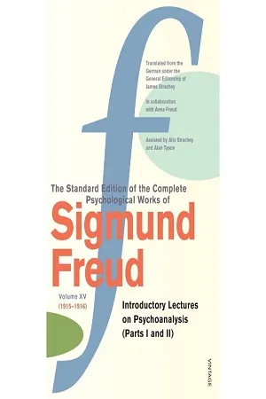 The Standard Edition Of The Complete Psychological Works Of Sigmund Freud : Volume 15