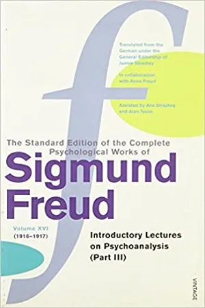 The Standard Edition Of The Complete Psychological Works Of Sigmund Freud : Volume 16