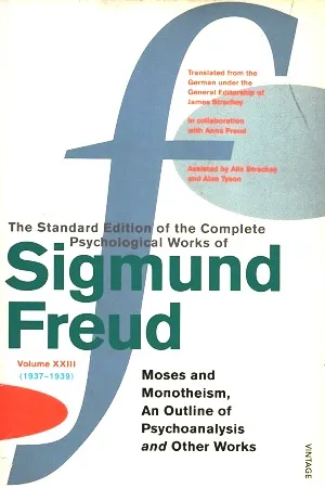 The Standard Edition Of The Complete Psychological Works Of Sigmund Freud : Volume 23