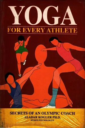 Yoga for Every Athlete