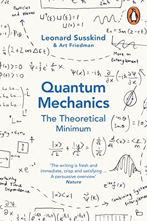 Quantum Mechanics : The Theoretical Minimum