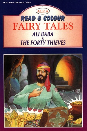 Read and Colour - Fairy Tales: Ali Baba and The Forty Thieves