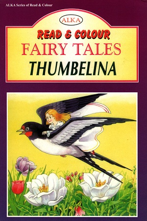 Read and Colour - Fairy Tales: Thumbelina