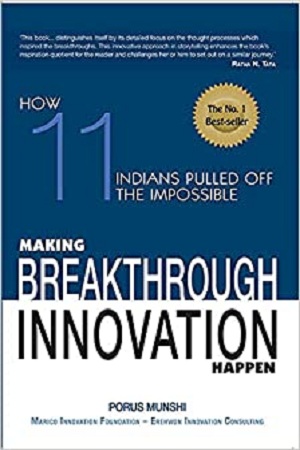 Making Breakthrough Innovation Happen