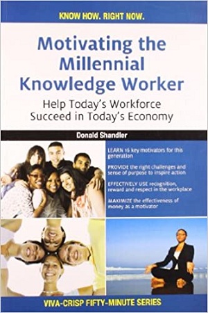 Motivating the Millennial Knowledge Worker