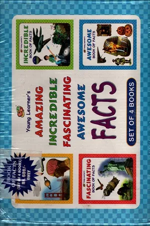 Young Learner's Amazing, Incredible, Fascinating And Awesome Facts ( Sat of 4 Books)