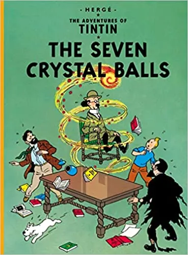 The Adventures of Tintin : The Seven Crystal Balls