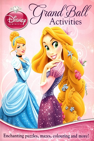 Disney Princess - Grand Ball Activities: Enchanting Puzzles, Mazes, Colouring and More!