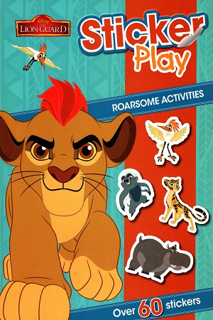 Disney The Lion Guard Sticker Play - Roarsome Activities (Over 60 Stickers)