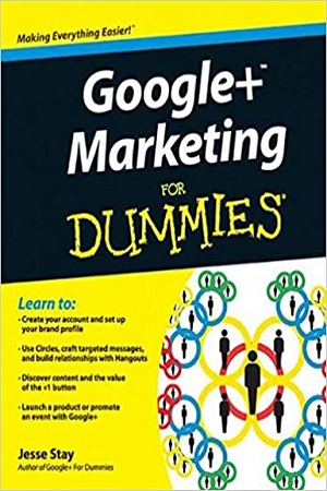 Google + Marketing for Dummies