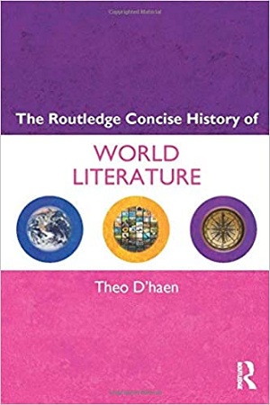 The Routledge Concise History Of World Literature