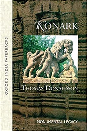 Konark : Monumental Legacy