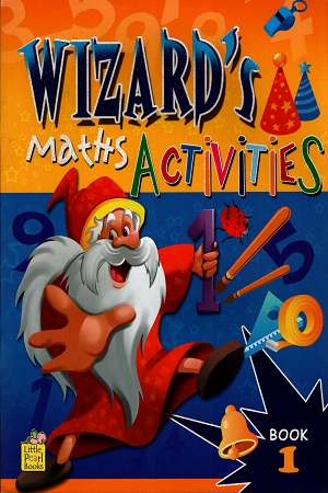 Wizard's Maths Activities (Book 1)