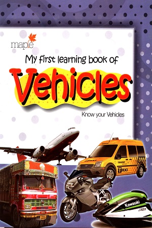 MY FIRST LEARNING BOOK OF VEHICLES