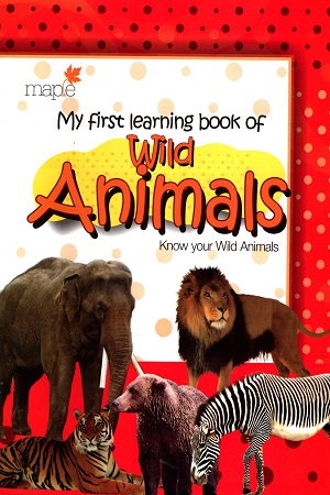 My First Learning Book of Wild Animals
